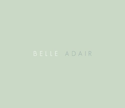 Belle Adair/Belle Adair Ep
